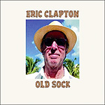 Eric Clapton Old sock