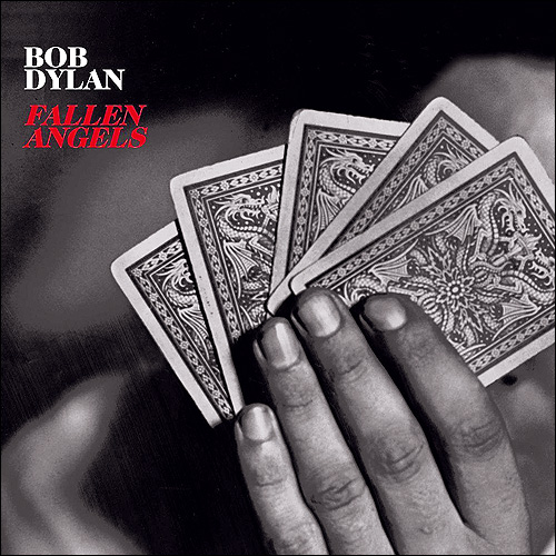 Bob Dylan Fallen Angel