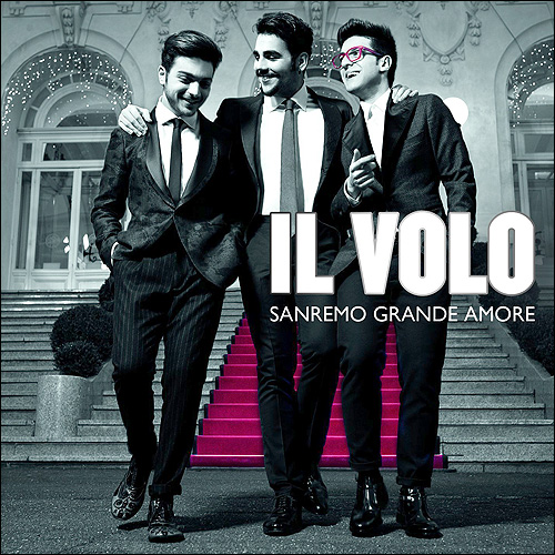 Il Volo Grande Amore