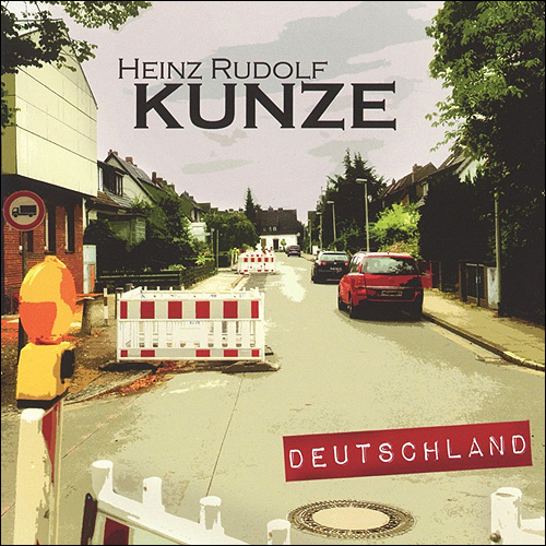 Heinz Rudolf Kunze Deutschland