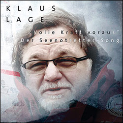 Klaus Lage Volle Kraft voraus