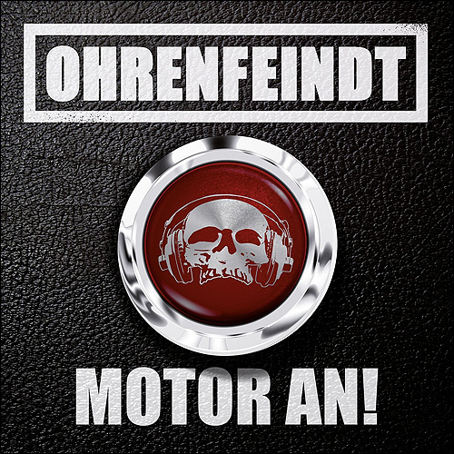 Ohrenfeindt Motor an