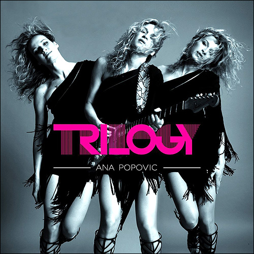 Ana Popovic Trilogy