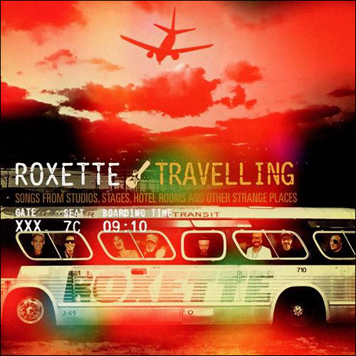 Roxette Travelling