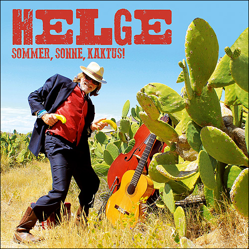 Helge Schneider Sommer, Sonne, Kaktus