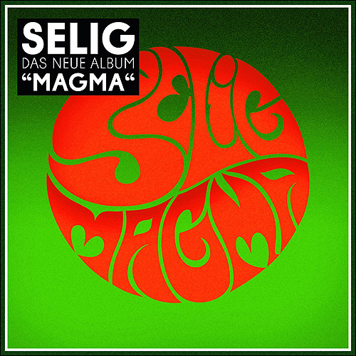 Selig Magma