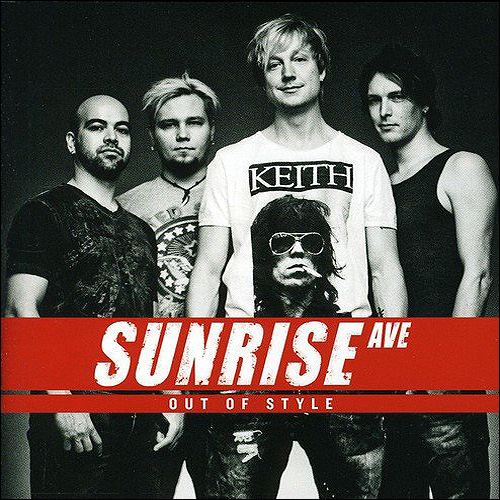 Sunrise Avenue Out of style