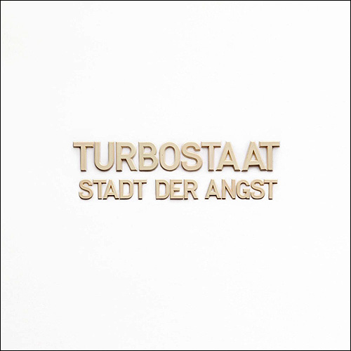 Turbostaat Stadt der Angst